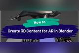 Blender增強(qiáng)現(xiàn)實(shí)3D模型制作指南【AR】