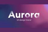 2021 年，UI设计是最值得跟进的新趋势「极光风」